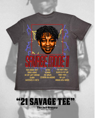 " 21 Savage Tee " - Magnet