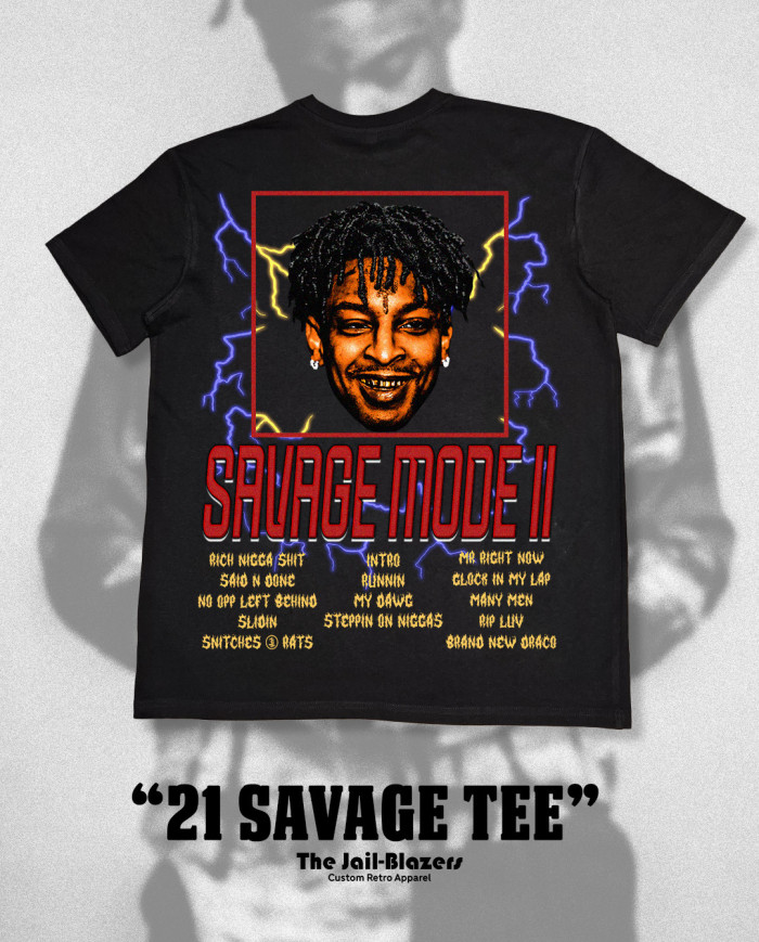 " 21 Savage Tee " - Black