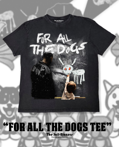 " For All The Dogs Tee " - Washed Black