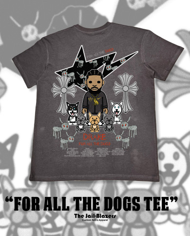 " For All The Dogs Tee " - Magnet