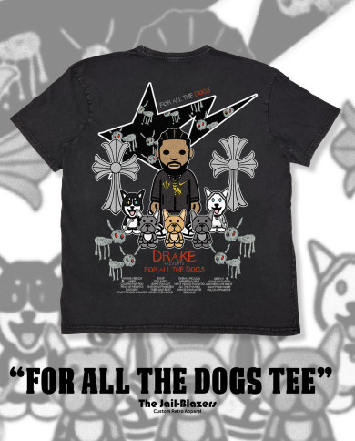 " For All The Dogs Tee " - Washed Black