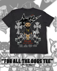 " For All The Dogs Tee " - Washed Black " For All The Dogs Tee " - Washed Black